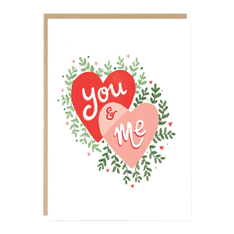 You & Me Valentines/Anniversary Card