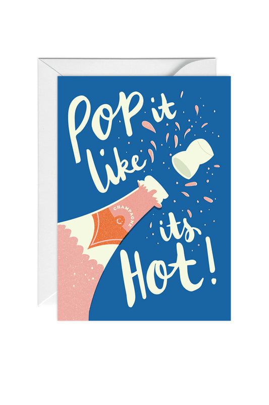 Pop It Like It's Hot Card | HAPPY GO LUCKY image 0